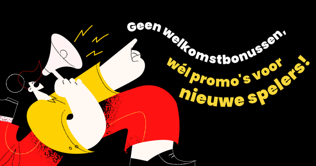 Geen casino welkomstbonus in België, wel promoties voor nieuwe spelers!